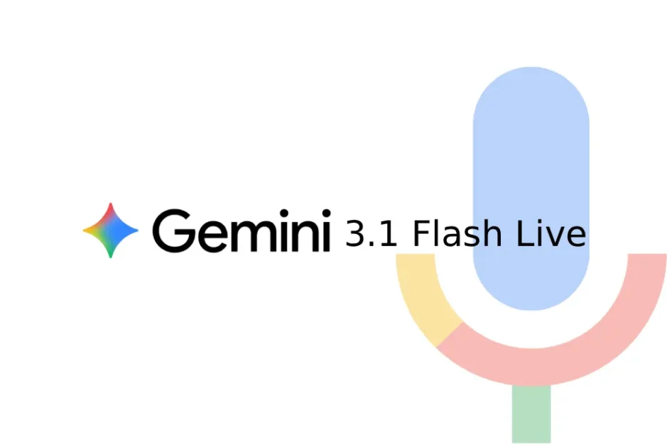 Google Gemini 3.1 Flash Live Sesli AI Modelini Tanitti
